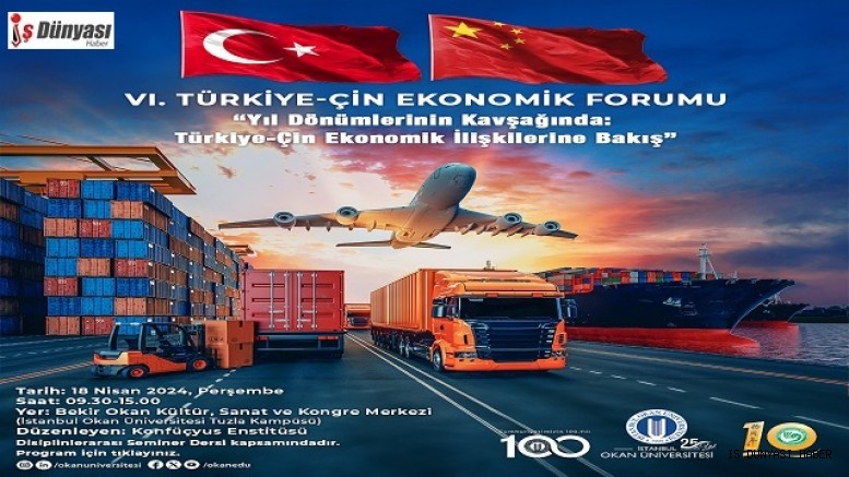 Türkiye-Çin Ekonomik Forumu iş dünyasını buluşturacak